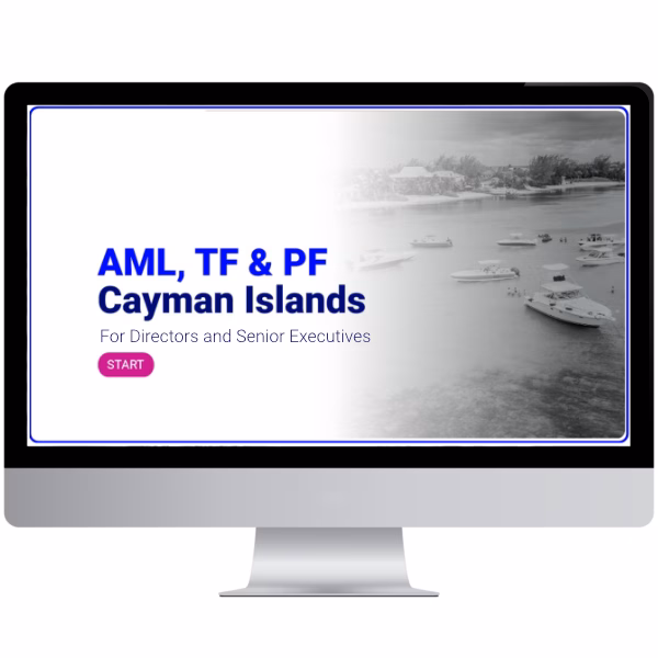 AML, TF & PF Cayman Islands for Directors and Senior Executives
